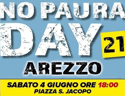 Sabato 4 giugno torna ad Arezzo il “No Paura Day”