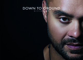 Giving up, il nuovo singolo dei Down To Ground